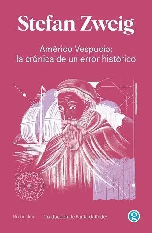 Américo Vespucio: la Crónica de un Error Histórico