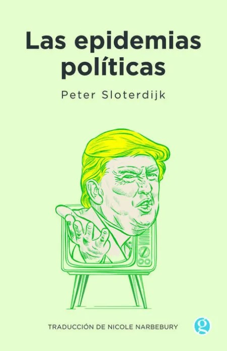 Las Epidemias Politicas