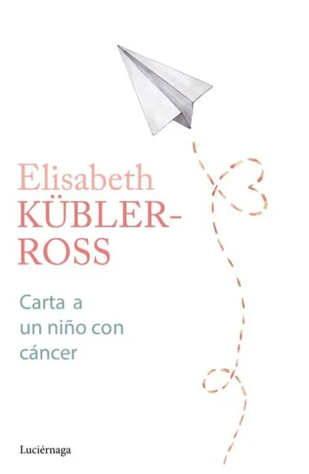 Carta a un Niño con Cancer