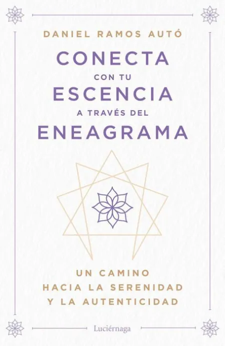 Conecta con tu Esencia a Través del Eneagrama