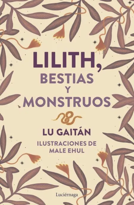 Lilith. Bestias y Monstruos