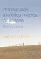Introduccion a la Etica Medica Veterinaria. Teoria y Casos