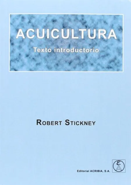 Acuicultura. Texto Introductorio