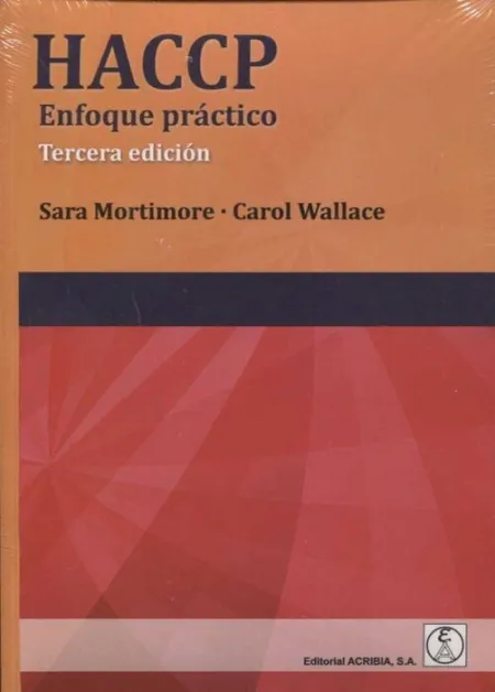 Haccp. Enfoque Practico