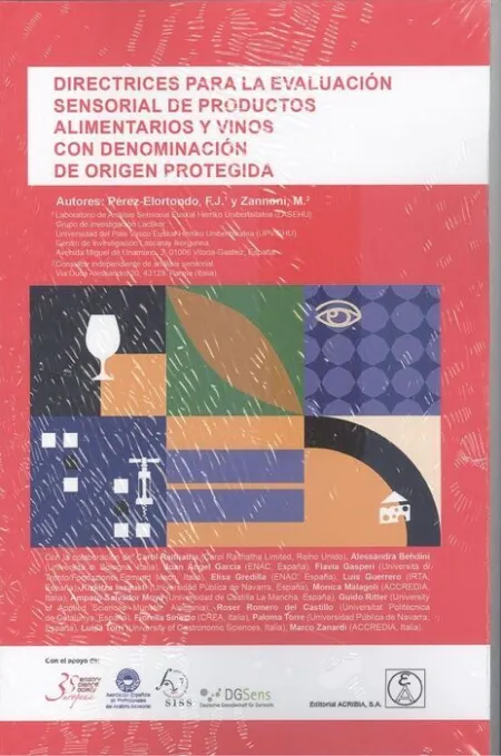 Directrices para la Evaluación Sensorial de Productos Alimentarios y Vinos con Deniminacion de Origen Protegida