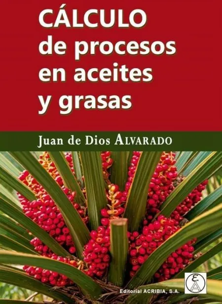 Calculo de Procesos en Aceites y Grasas