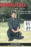 Manual de Kenjutsu -Teoria y Practica. Una Guia para Todos los...