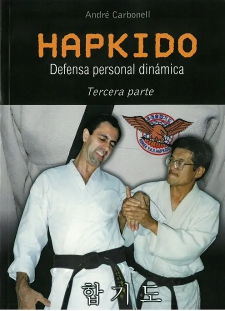 Hapkido Parte 3 Defensa Personal Dinamica