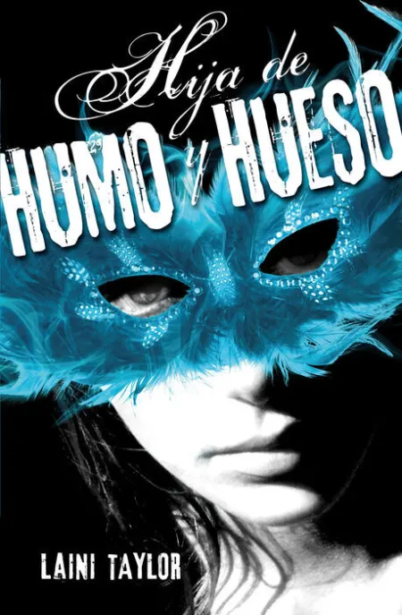 T1 Hija de Humo y Hueso