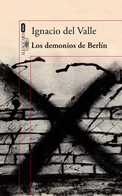 Los Demonios de Berlín (Arturo Andrade 3)