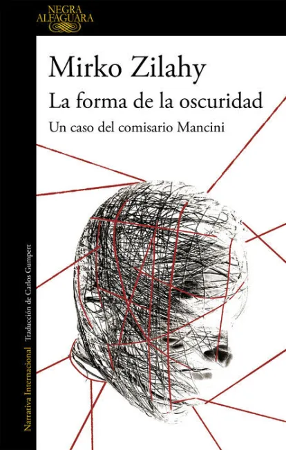 La Forma de la Oscuridad (Un Caso del Comisario Mancini 2)