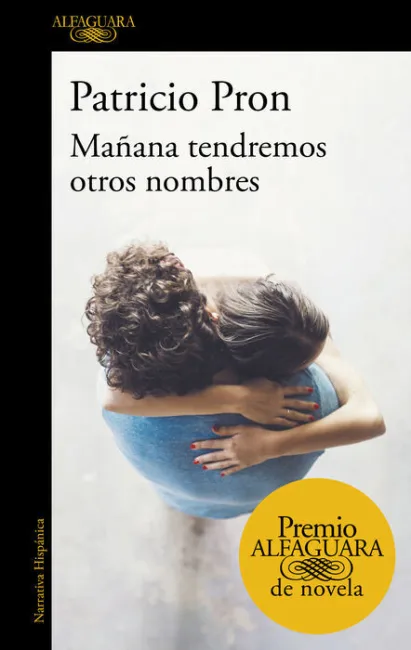 Mañana Tendremos Otros Nombres