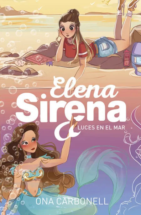Luces en el Mar (Serie Elena Sirena 4)