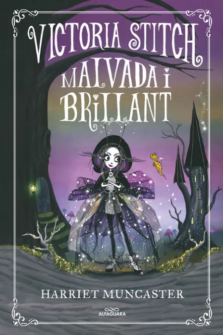 Victoria Stitch. Malvada I Brillant