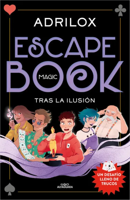 Adrilox. Escape Book. Tras la Ilusion