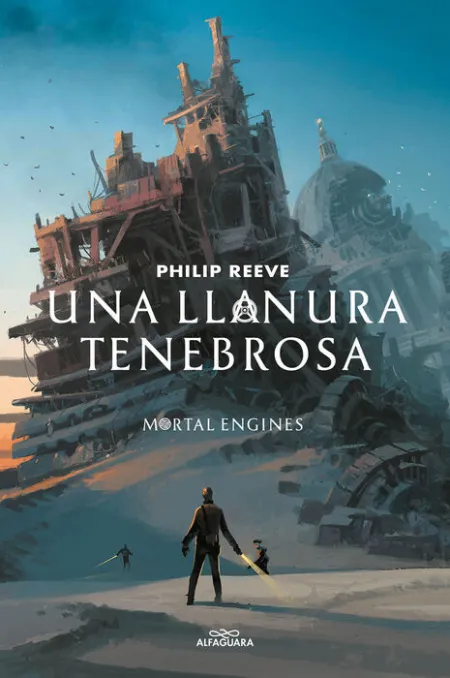 Una Llanura Tenebrosa (Mortal Engines 4)