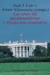 Las Crisis del Presidencialismo. 1. Perspectivas Comparativas