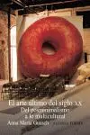 Arte Ultimo del Siglo Xx, el. Del Posminimalismo a lo Multicultur
