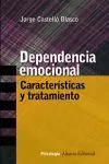 Dependencia Emocional. Caracteristicas y Tratamiento