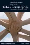 Trabajo Comunitario, Organizacion y Desarrollo Social