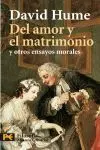 Del Amor y el Matrimonio y Otros Ensayos Morales
