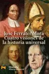 Cuatro Visiones de la Historia Universal