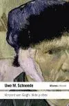 Vincent Van Gogh:vida y Obra