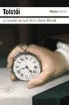 Muerte de Ivan Ilich, la. Hadyi Murad