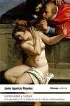Continuidad y Ruptura [Una Gramática de la Tradición en la Cultura Contemporánea)