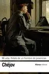 Mi Vida [Relato de un Hombre de Provincias]
