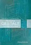 Terapia Gestalt. La Via del Vacio Fertil