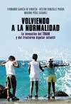 Volviendo a la Normalidad. La Invención del Tdah y del Trastorno Bipolar Infantil
