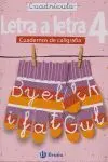 05 /Letra a Letra Caligrafia Cuadricula -Cuaderno 4