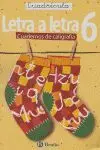 05 /Letra a Letra Caligrafia Cuadricula -Cuaderno 6