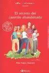 Secreto del Caseron Abandonado, el. Alta Mar/137. +12 Años