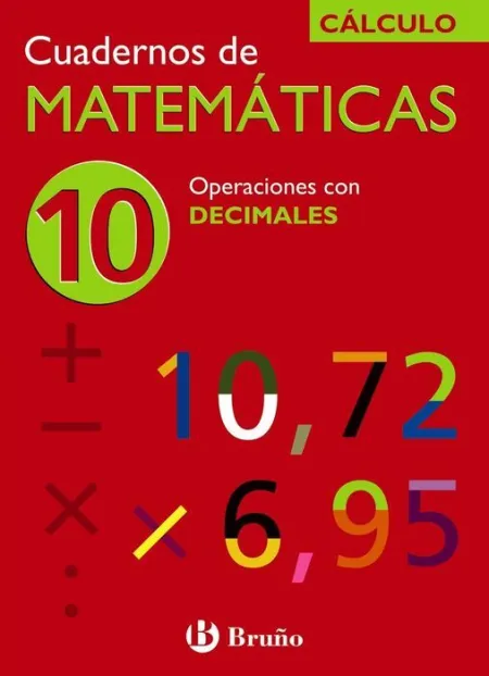 06 -Cuad/10 Calculo Matematicas. Operaciones con Decimales