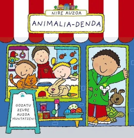 Nire Auzoa. Animalia-Denda