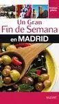 012 Madrid. Un Gran Fin de Semana +Plano