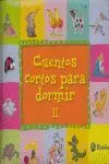 Cuentos Cortos para Dormir Ii