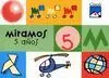 Miramos 5 Años