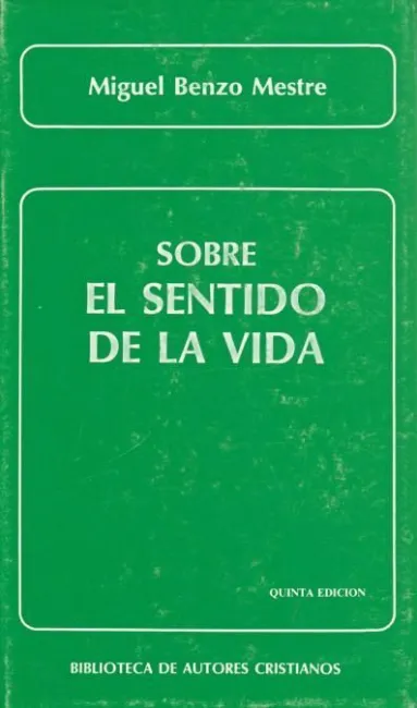 Sobre el Sentido de la Vida