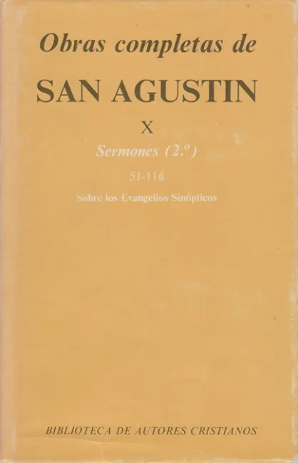 Obras Completas de San Agustín. X: Sermones (2. º): 51-116: Sobre los Evangelios