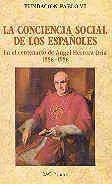 La Conciencia Social de los Españoles. En el Centenario de Ángel Herrera Oria