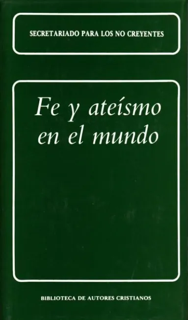 Fe y Ateísmo en el Mundo