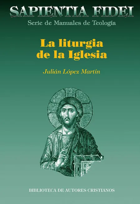 La Liturgia de la Iglesia