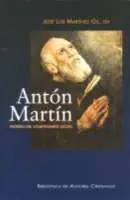 Antón Martín. Pionero del Voluntariado Social