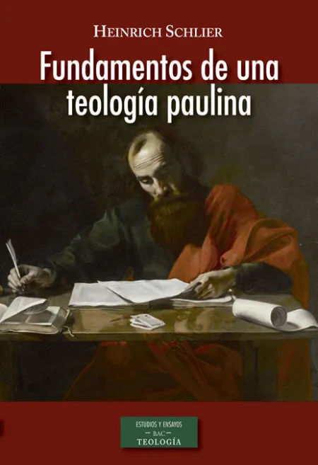 Fundamentos de una Teología Paulina