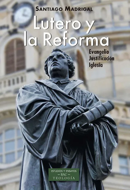 Lutero y la Reforma