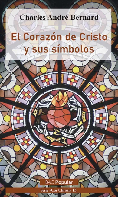 El Corazón de Cristo y Sus Símbolos