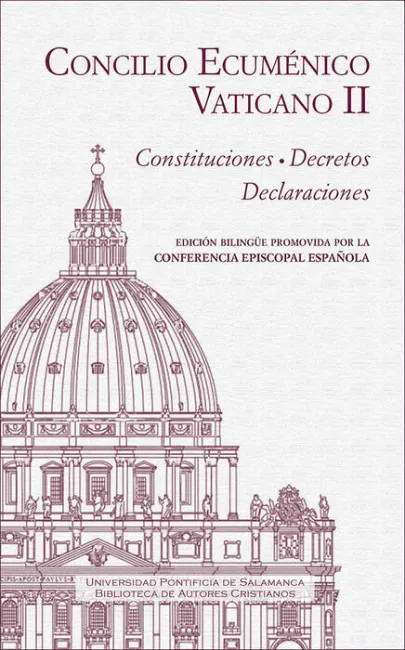 Concilio Ecuménico Vaticano Ii. Constituciones. Decretos. Declaraciones